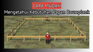 cara mengetahui kebutuhan pemasangan papan bouwplank [upl. by Ailasor]