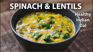 Spinach and Lentil Recipe  Easy Vegetarian amp Vegan Meals  Lentil Curry [upl. by Winona90]