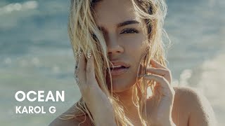 KAROL G  Ocean Official Video [upl. by Nytsua]