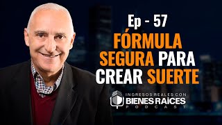 FÓRMULA SEGURA PARA CREAR SUERTE  Cómo Tener Suerte En Todos Los Aspectos  E57 [upl. by Rainah]