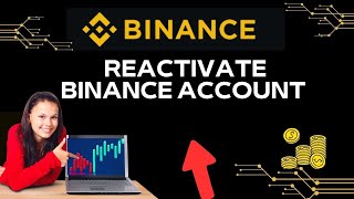 How to Reactivate Binance Account 2024 [upl. by Angela741]