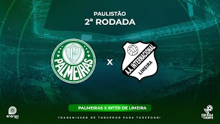 PALMEIRAS X INTER DE LIMEIRA  24012024  PAULISTÃO  AO VIVO [upl. by Cosetta]