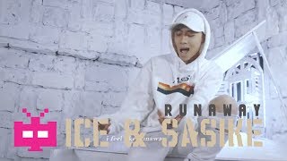 RUNAWAY 🏃  ICE冰块 amp SASIKE  ❄ ❄ ❄  Official Mv [upl. by Kelwen]