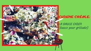 Recette de la Sauce chien Sauce créole pour grillades [upl. by Christine870]