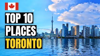 Top 10 Best Places to Visit in Toronto  Canada Travel Guide [upl. by Nosille]