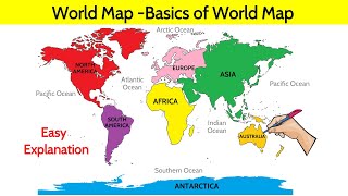 World Map  Basics of World Map [upl. by Annahvas786]