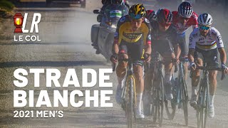 Strade Bianche 2021  Lanterne Rouge Cycling Podcast x Le Col Recap [upl. by Autumn]