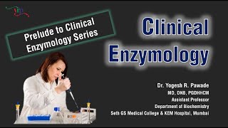 Prelude to Clinical Enzymology Series [upl. by Juback752]