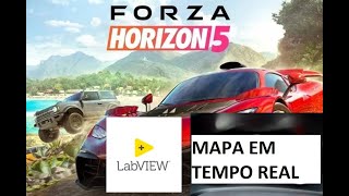 Como criar um mapa em tempo real para Forza Horizon 5 com LabVIEW [upl. by Laiceps]