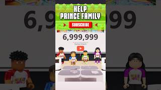 Help THE PRINCE FAMILY CLUBHOUSE Reach 7000000 SUBSCRIBERS shorts [upl. by Boylan]