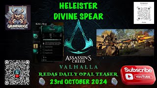 REDAS DAILY OPAL TEASER HELEISTER DIVINE SPEAR 231024 ACV [upl. by Helbon224]