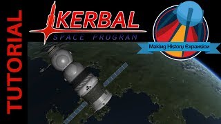 Kerbal Space Program Tutorial How to Build Soyuz in making History Expansion [upl. by Annairam]