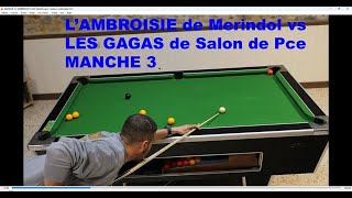 MANCHE 3 LAMBROISIE VS LES GAGAS [upl. by Yecrad]