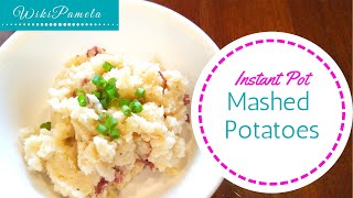 Instant Pot Mashed Potatoes [upl. by Halsey]