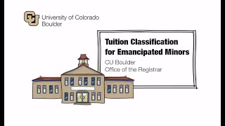 Tuition Classification for CU Boulder Emancipated Minors [upl. by Ornas403]