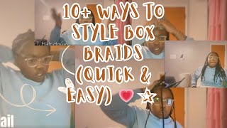 10 WAYS TO STYLE BOX BRAIDS quick amp easy 💗 ✰ Must watch [upl. by Tohcnarf23]