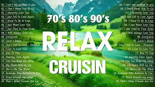 Evergreen Cruisin Love Songs Collection 🌷 70s 80s 90s Most Beautiful Oldies Cruisin Love Songs [upl. by Lallage]