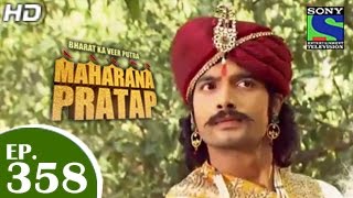 Bharat Ka Veer Putra Maharana Pratap  महाराणा प्रताप  Episode 358  2nd February 2015 [upl. by Nath]