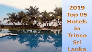 Top 05 Recommended Hotels in Trincomalee  Sri Lanka [upl. by Anaib]