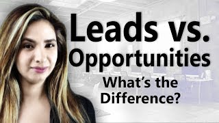 CRM 101 Leads vs Opportunities Whats the Difference [upl. by Ogden]