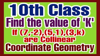 collinear Points Coordinate Geometry 10th Class mathematics [upl. by Akemahs]