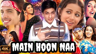 Main Hoon Na Full Movie  ShahRukh Khan  Sushmita Sen amp Amrita Rao Facts and story explain [upl. by Liamsi]