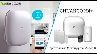 Εγκατάσταση συναγερμού CHUANGO H4 PLUS SETUP  Part 2 [upl. by Nomad]