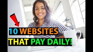 10 Websites That Will Pay You DAILY Within 24 hours Easy Work At Home Jobs [upl. by Il]