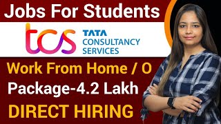 TCS Recruitment 2024 TCS Vacancy 2024 TCS Jobs 2024 No Fee  OFF Campus Placements  jobs [upl. by Nohsed]