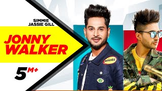 Jonny WakerOfficial Video Simmie ft Jassi Gill  Laakshi Pathak Gupz Sehra New Punjabi Song2020 [upl. by Marylee]