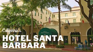 Hotel Santa Barbara in Santa Barbara California [upl. by Akinit845]