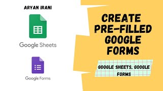 Create Prefilled Google Forms using a simple Google Sheet formula  Part1  Aryan Irani [upl. by Ytsud]