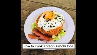 EASY KOREAN KIMCHI RICE RECIPE Homestyle Bokkeumbap [upl. by Etnoid694]