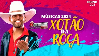 GUILHERME SILVA  XOTÃO DA ROÇA MÚSICAS 2024 [upl. by Asnerek605]