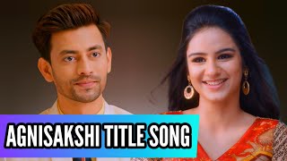 Agnisakshi Title Song  Ep 5 [upl. by Yentruoc]