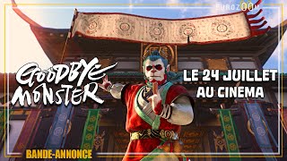 Bandeannonce VF  GOODBYE MONSTER  le 24 juillet au cinéma [upl. by Durgy544]