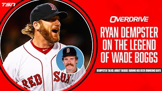 Ryan Dempster on the legend of Wade Boggs  OverDrive [upl. by Aiyt]