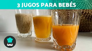 3 JUGOS NATURALES para BEBÉS de 1 año 👶🏻🍊 [upl. by Malda564]