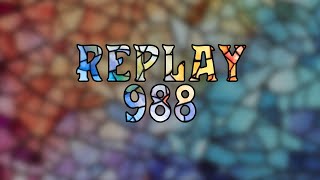 Replay 988  Mosaic Life Podcast [upl. by Leahciam782]