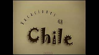 Vacaciones Chile 2000 [upl. by Hetti]