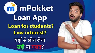 mPokket Loan App Review  Best Instant Loan App For Students And Salaried Charges Documents Fee [upl. by Mortimer]