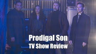 Prodigal Son  TV Show Review [upl. by Adama]