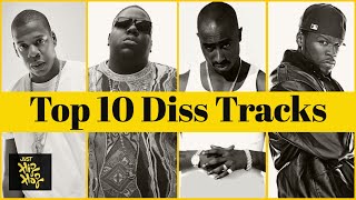 Top 10  Best Diss Tracks Of All Time With Lyrics [upl. by Cul]