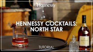 How to make a North Star cocktail  Hennessy [upl. by Akeem]