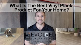 What Is The Best Vinyl Plank Product For Your Home Loose Lay Flooring [upl. by Lord]