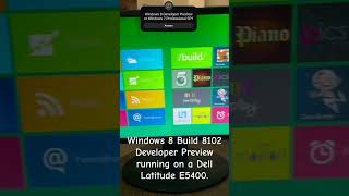 Windows 8 Developer Preview or Windows 7 Professional SP1 on Dell Latitude E5400 shorts windows [upl. by Ray]