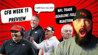 S1 Ep 22  NFL Trade Deadline FULL RECAP  Billy Napiers Struggles  CFB Week 11 Preview [upl. by Elle343]