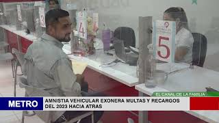 AMNISTIA VEHICULAR EXONERA MULTAS Y RECARGOS DEL 2023 HACIA ATRAS [upl. by Elauqsap]