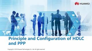 Chapter 24 Principle and Configuration of HDLC and PPP [upl. by Waly794]