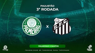 PALMEIRAS X SANTOS  28012024  PAULISTÃO  AO VIVO [upl. by Donni]